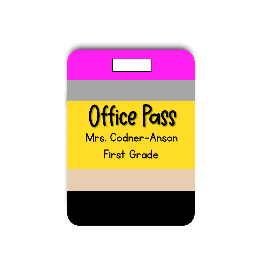HALL PASS- Pencil