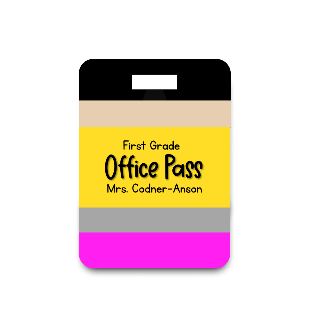 HALL PASS- Pencil