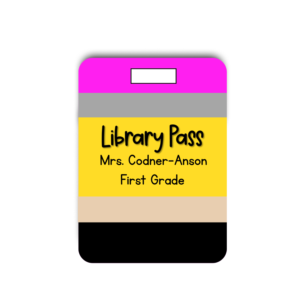 HALL PASS- Pencil
